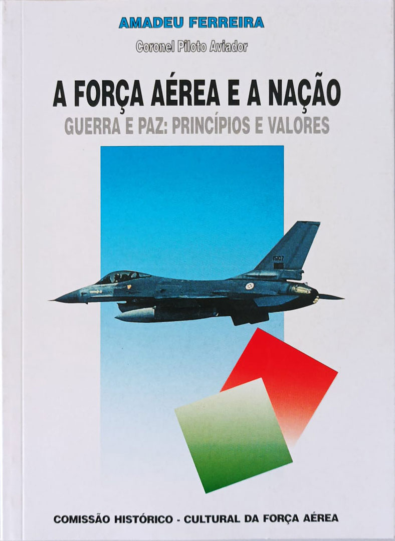 A Fora Area e a Nao por Amadeu Ferreira